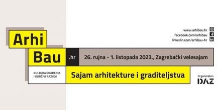 Predstavljamo ArhiBau.hr 2023 – Najveći sajam arhitekture i graditeljstva u regiji